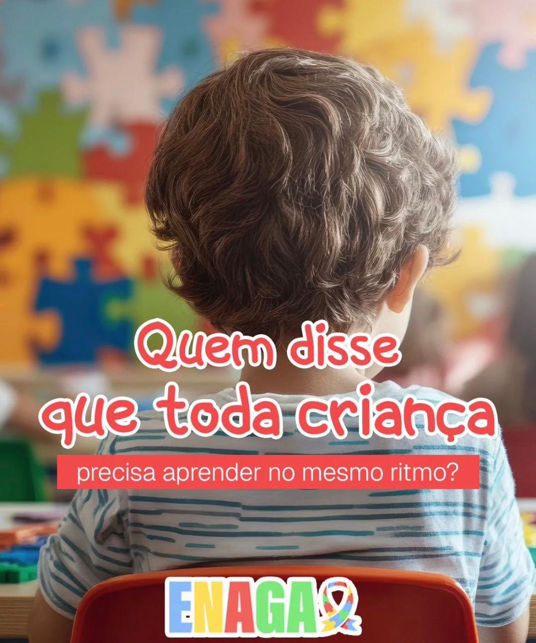 Campanha ENAGA sobre ritmos de aprendizagem de cada criança